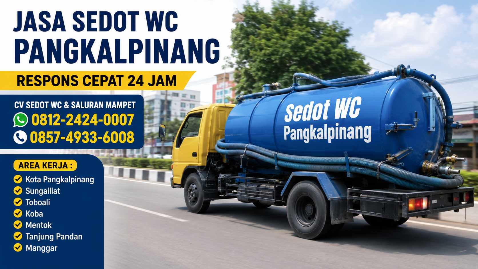Jasa Sedot WC Pangkalpinang 0812-2424-0007 : Respons Cepat 24 Jam